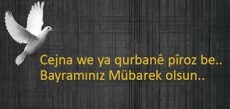 CEJNA QURBANÊ PÎROZ BE!