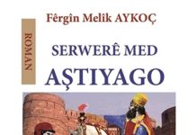 Aştiyago romanı üzerine / Şoreş Reşî