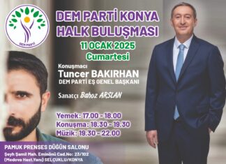TUNCER BAKIRHAN KONYA’YA GELİYOR!